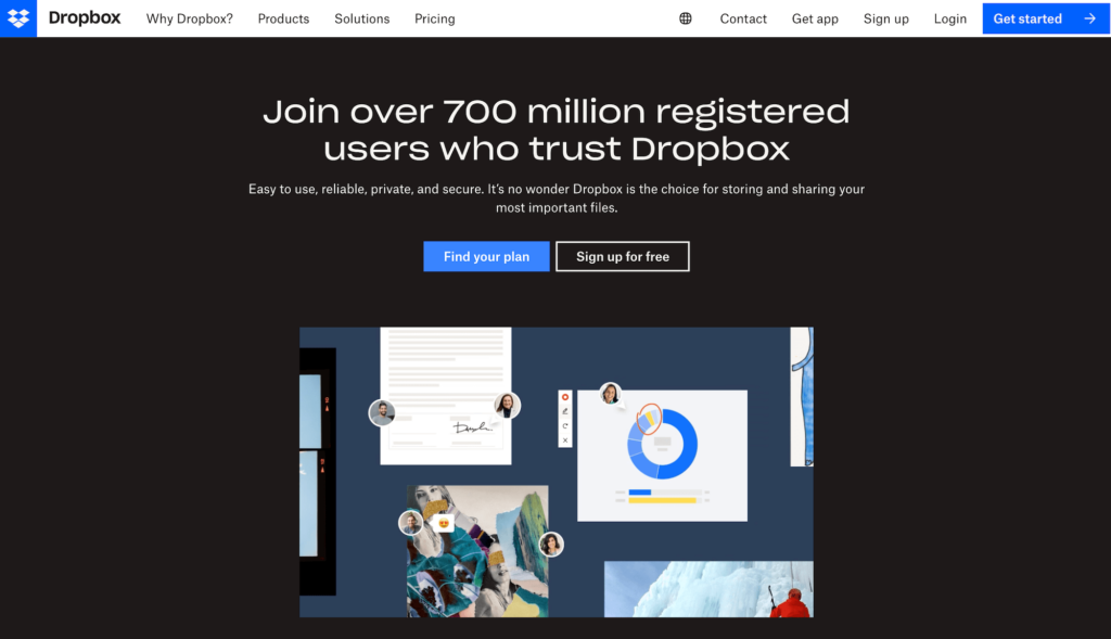 Dropbox homepage: Join over 700 million registered users who trust Dropbox
