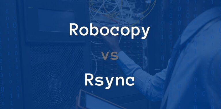 Robocopy vs. Rsync for Mac, Windows, and Linux