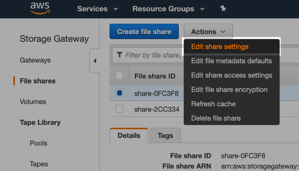 AWS Storage Gateway: Edit file share settings